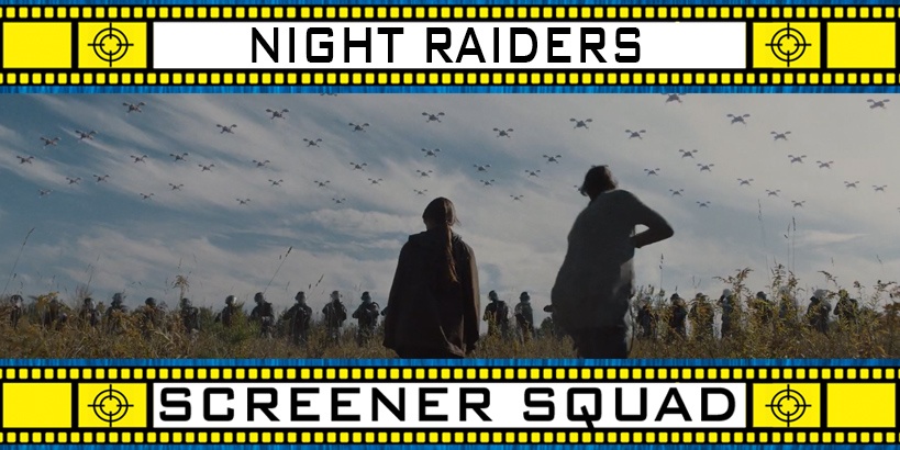 Night Raiders Movie Review