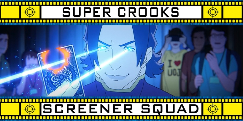 Super Crooks Series Review