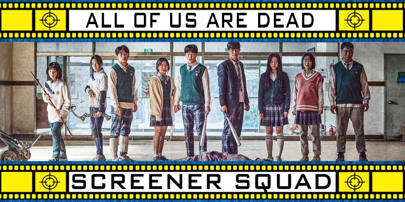 All of Us Are Dead Series Review