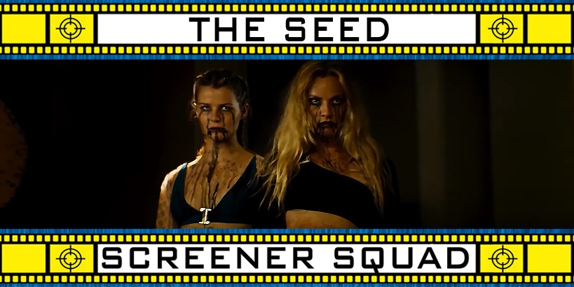 The Seed Movie Review
