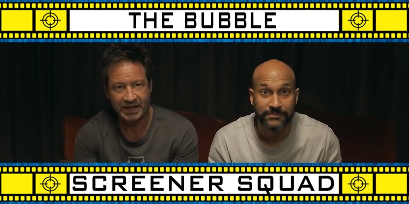 The Bubble Movie Review