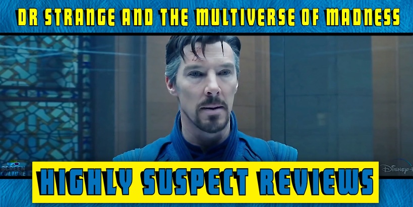 Doctor Strange in the Multiverse of Madness Movie Review
