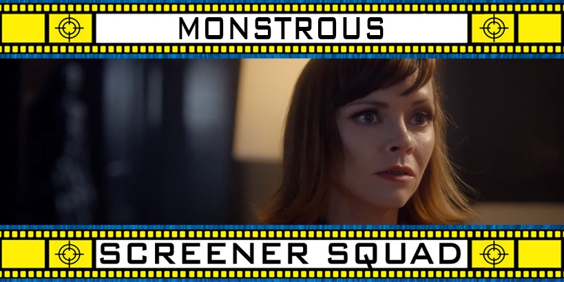 Monstrous Movie Review