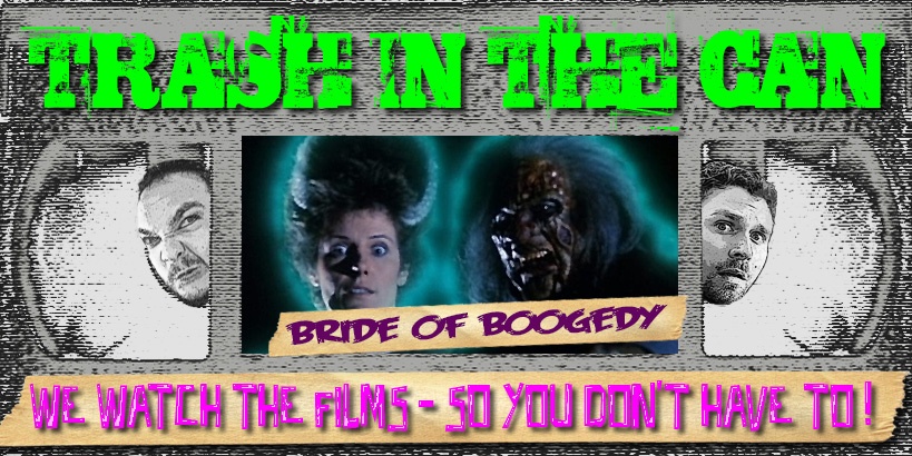Trash in the Can - Bride of Boogedy