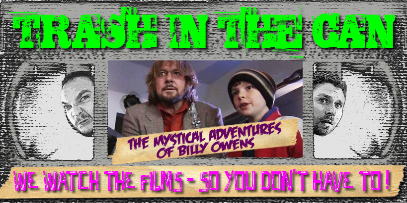 Trash in the Can - The Mystical Adventures of Billy Owens