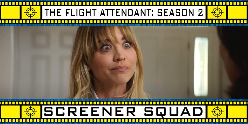The Flight Attendant Season 2 Review