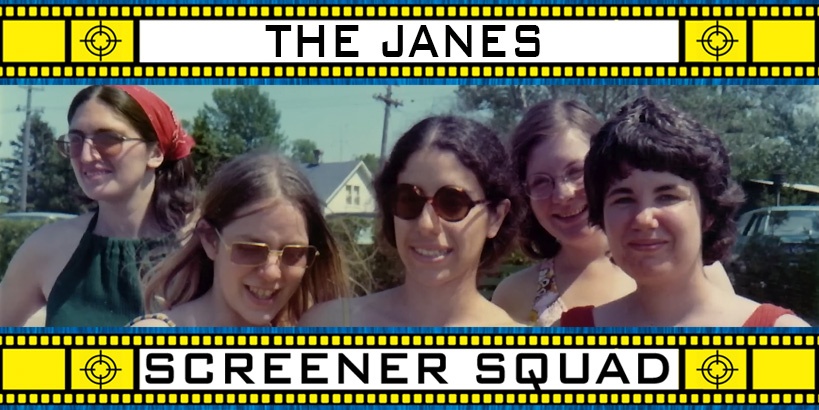 The Janes Movie Review