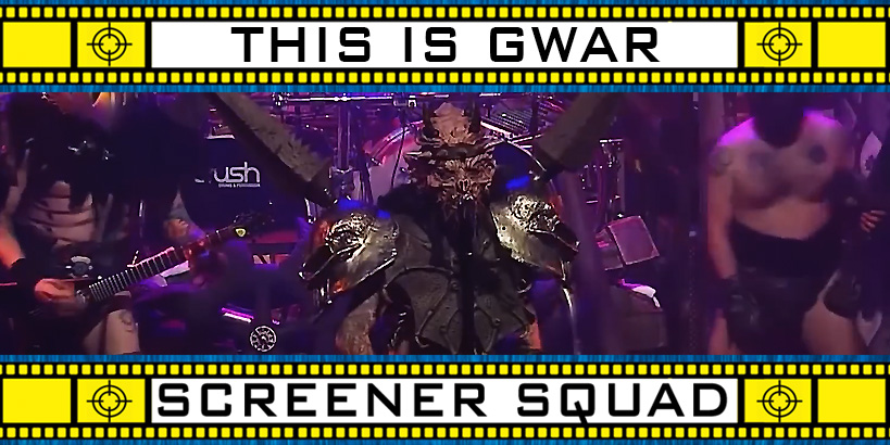 This is GWAR Movie Review