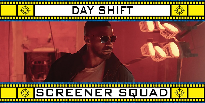 Day Shift Movie Review