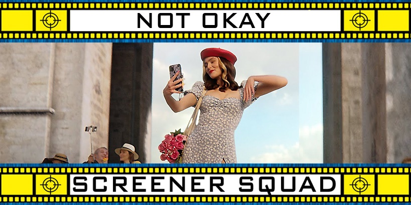 Not Okay Movie Review