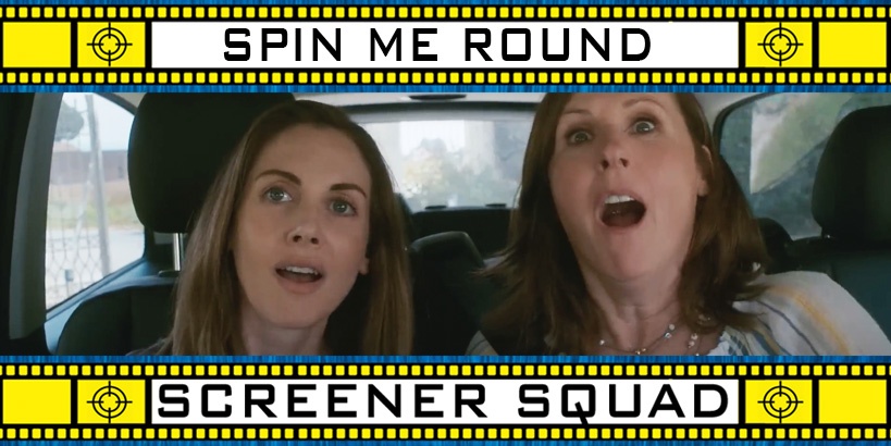 Spin Me Round Movie Review