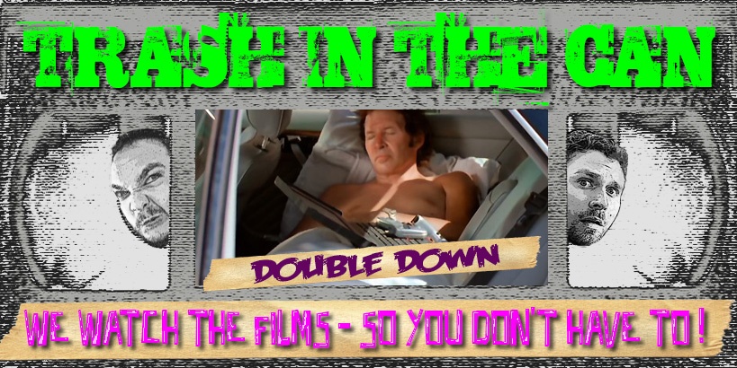Trash in the Can: Double Down