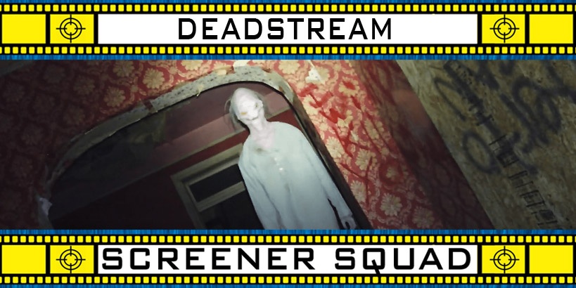 Deadstream Movie Review