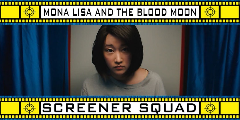 Mona Lisa and the Blood Moon Movie Review
