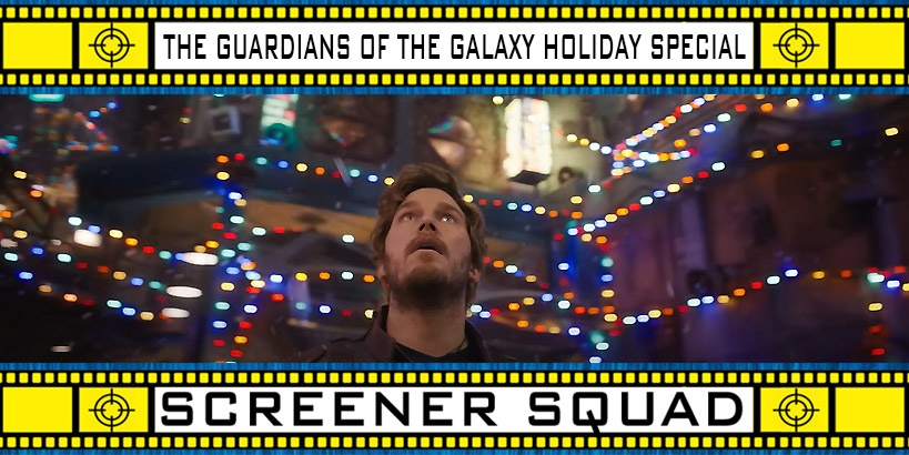 The Guardians of the Galaxy Holiday Special Review