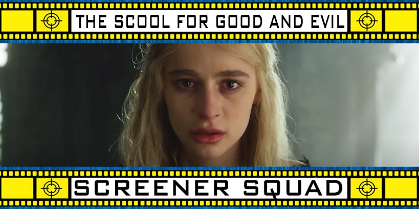 The School For Good And Evil Movie Review