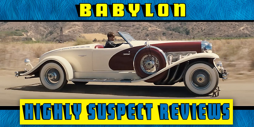 Babylon Movie Review