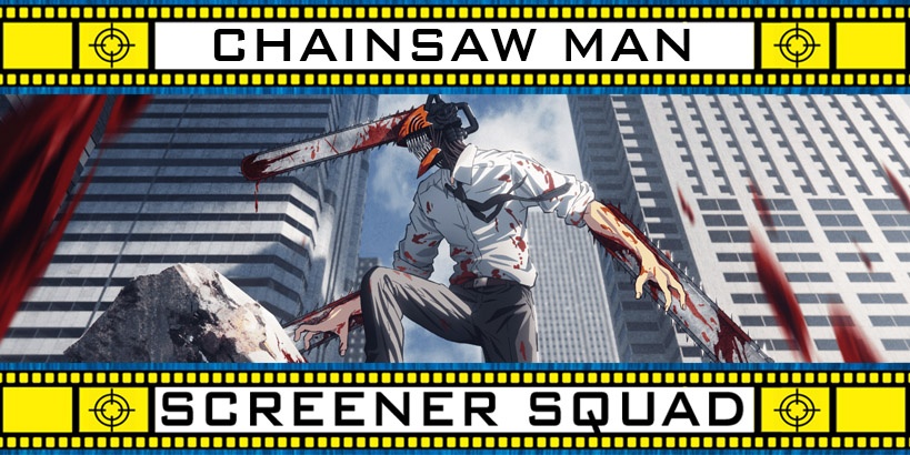 Chainsaw Man Series Review
