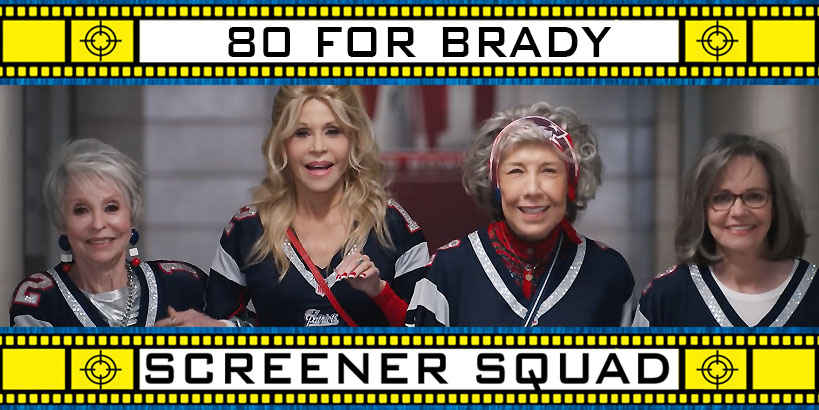 80 For Brady Movie Review