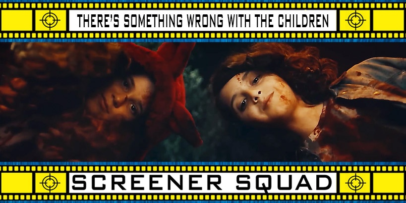 There's Something Wrong With the Children Movie Review