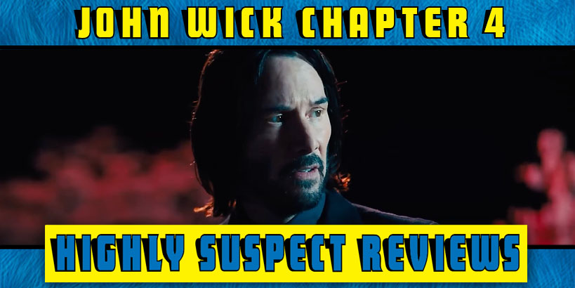 John Wick Chapter 4 Movie Review