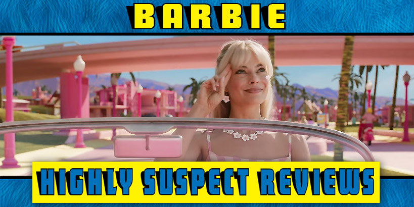 Barbie Movie Review