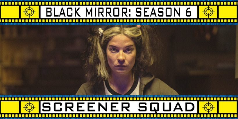 Black Mirror Season 6 Review