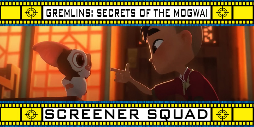 Gremlins: Secrets of the Mogwai Series Review