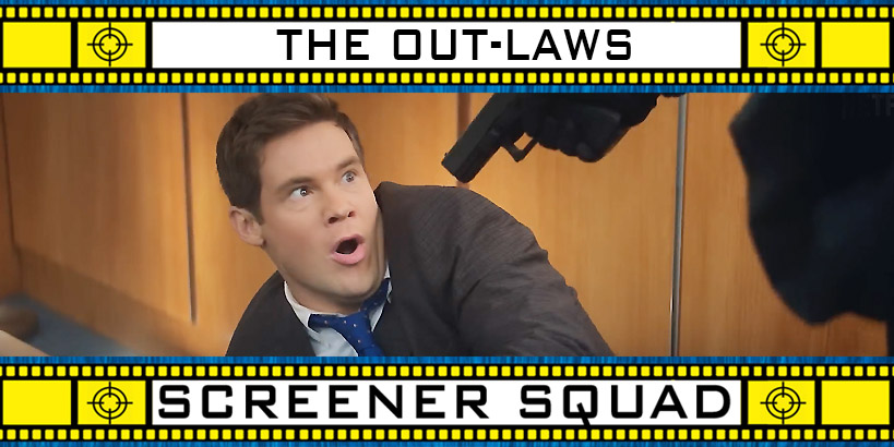 The Out-Laws Movie Review