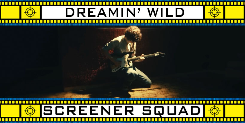 Dreamin' Wild Movie Review