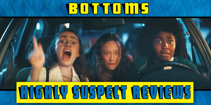 Bottoms Movie Review