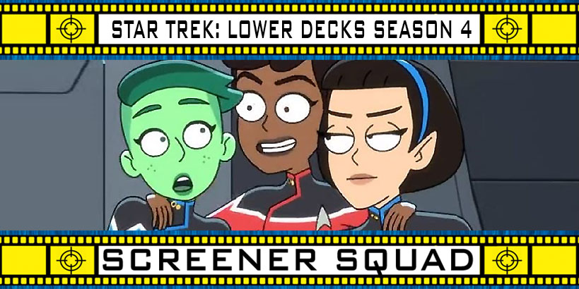 Star Trek Lower Decks Season 4 Review