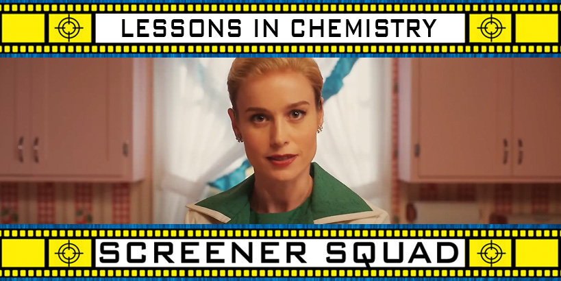 Lessons in Chemistry Series Review