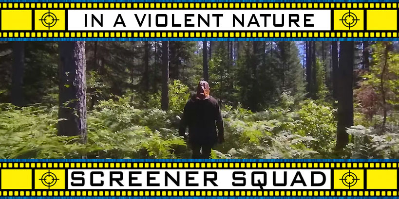 In a Violent Nature Movie Review