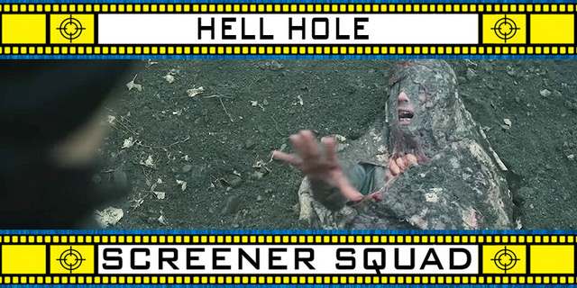 Hell Hole Movie Review