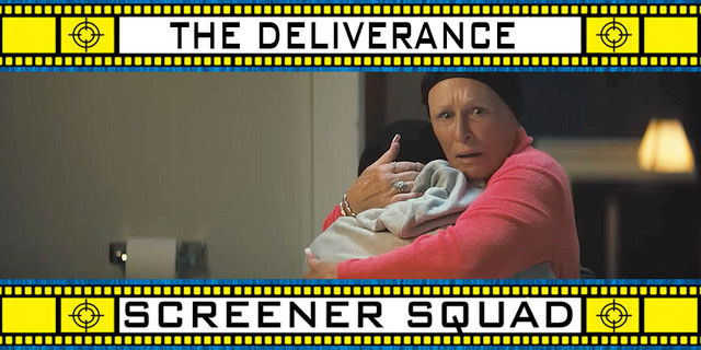 The Deliverance Movie Review