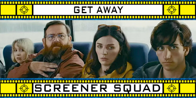 Get Away Movie Review