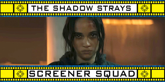 The Shadow Strays Movie Review