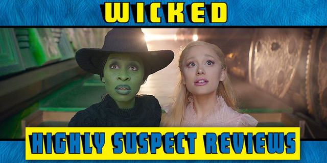 Wicked Movie Review