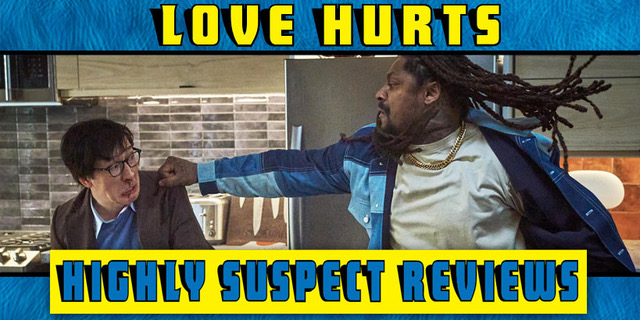 Love Hurts Movie Review