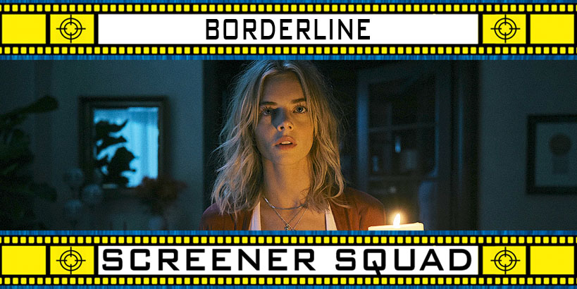 Borderline Movie Review
