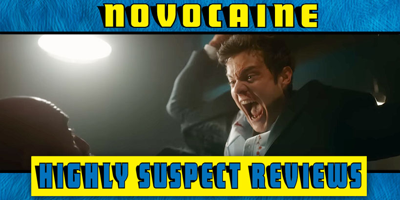 Novocaine Movie Review