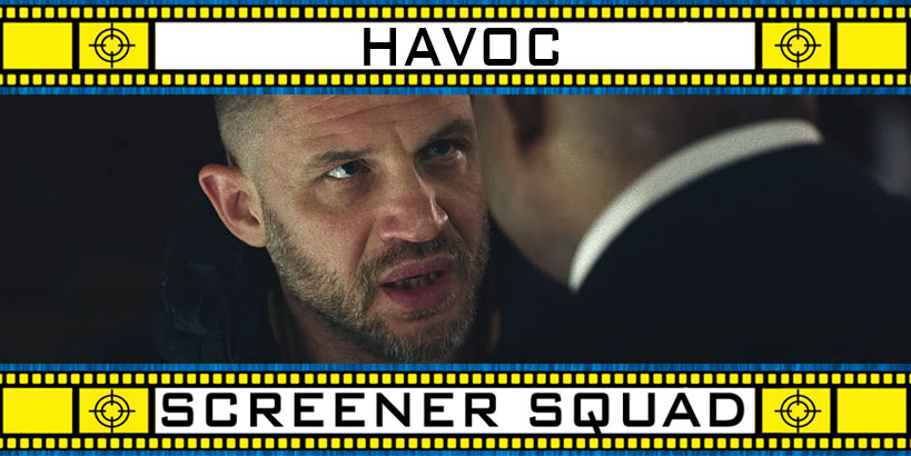 Havoc Movie Review