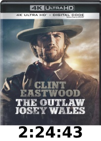 The Outlaw Josey Wales 4k review 