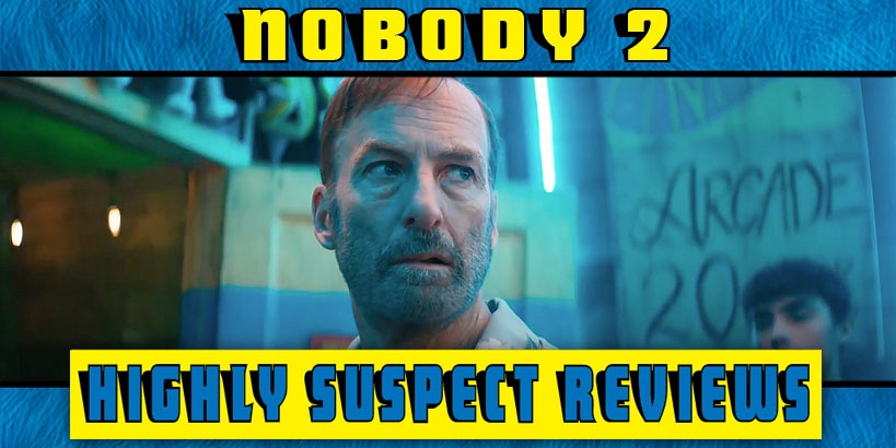 Nobody 2 movie review