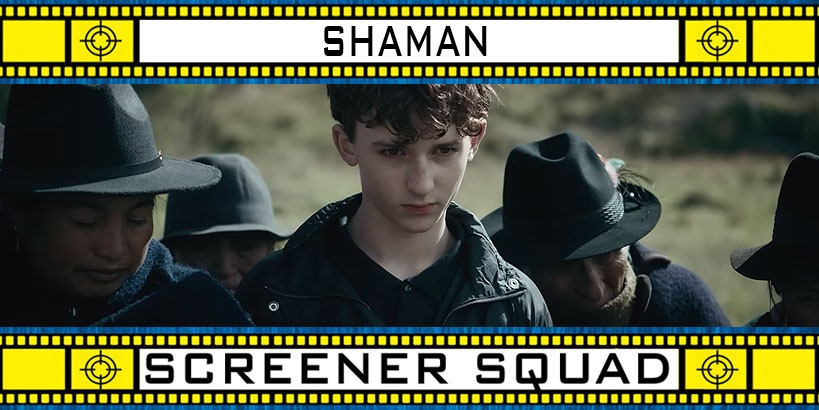 Shaman movie review