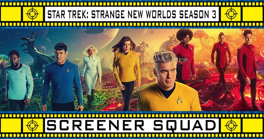 Star Trek: Strange New Worlds season 3 review