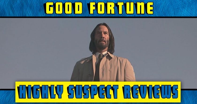 Good Fortune movie review