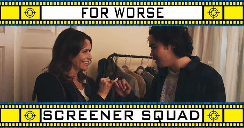 For Worse movie review