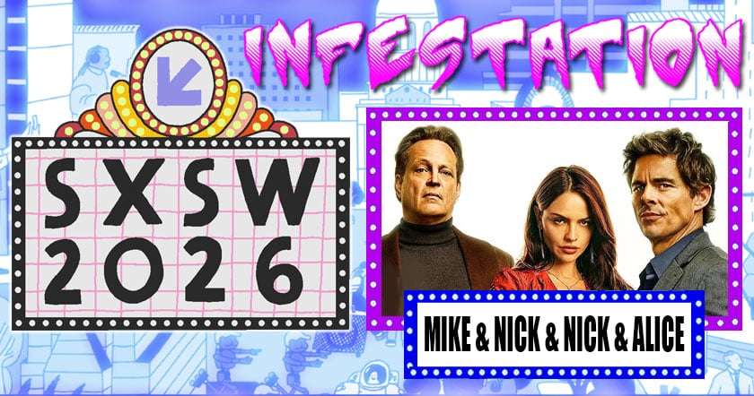 Mike & Nick & Nick & Alice SXSW review